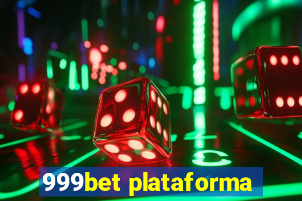 999bet plataforma